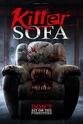 杀人沙发,杀手沙发 Killer Sofa海报